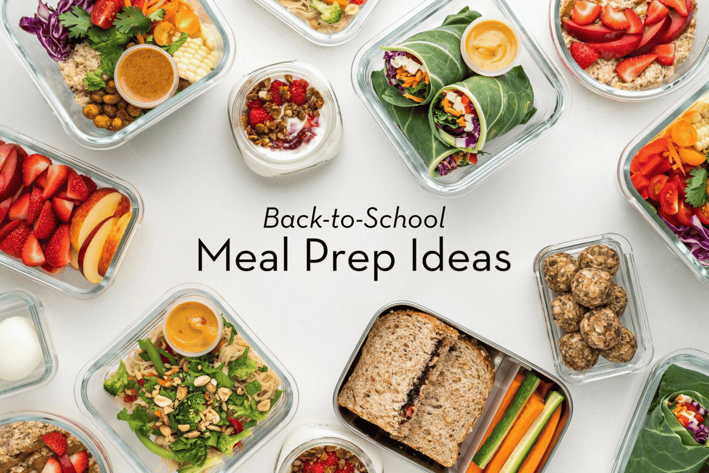 Back To Schoo Meal Prep Ideas