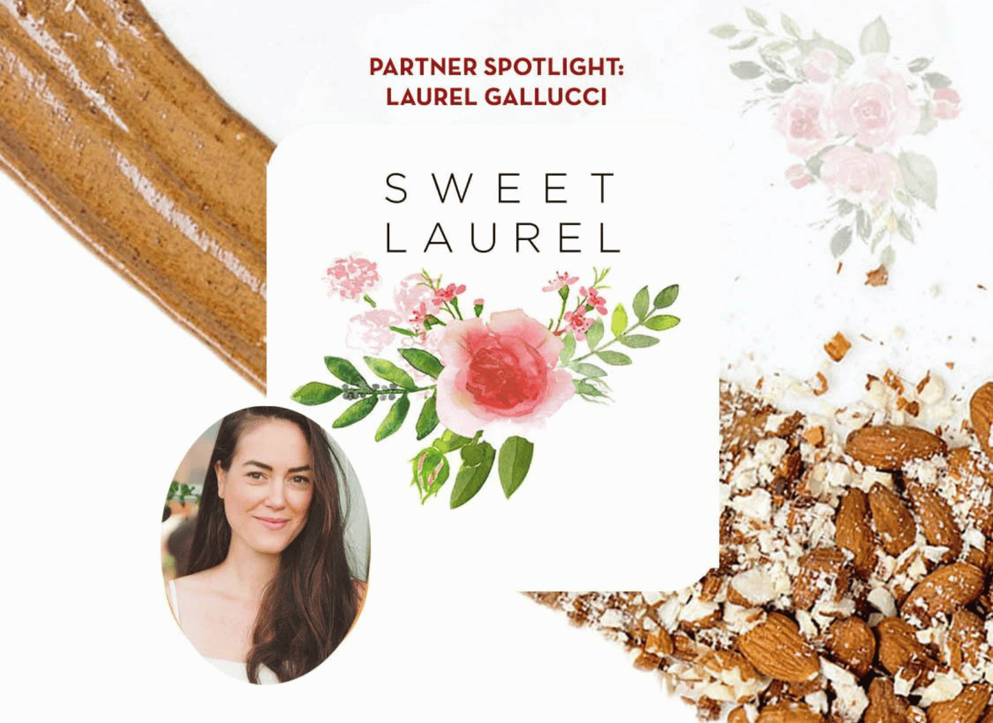 Partner Spotlight: Laurel Gallucci Sweet Laurel