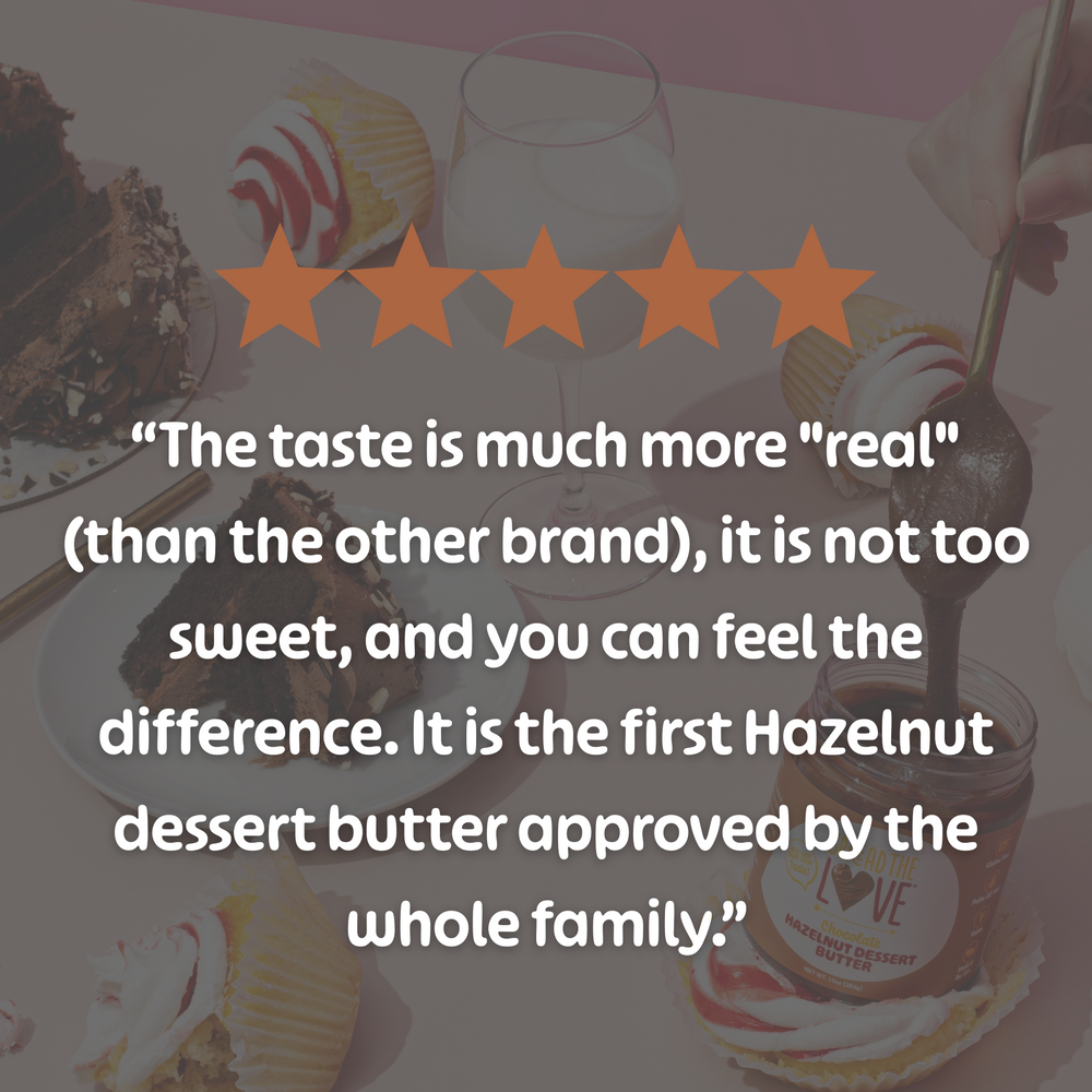 
                  
                    Load image into Gallery viewer, Chocolate Hazelnut Dessert Butter review with five-star rating and text about freshness and flavor, set against a blurred background of desserts on a table
                  
                