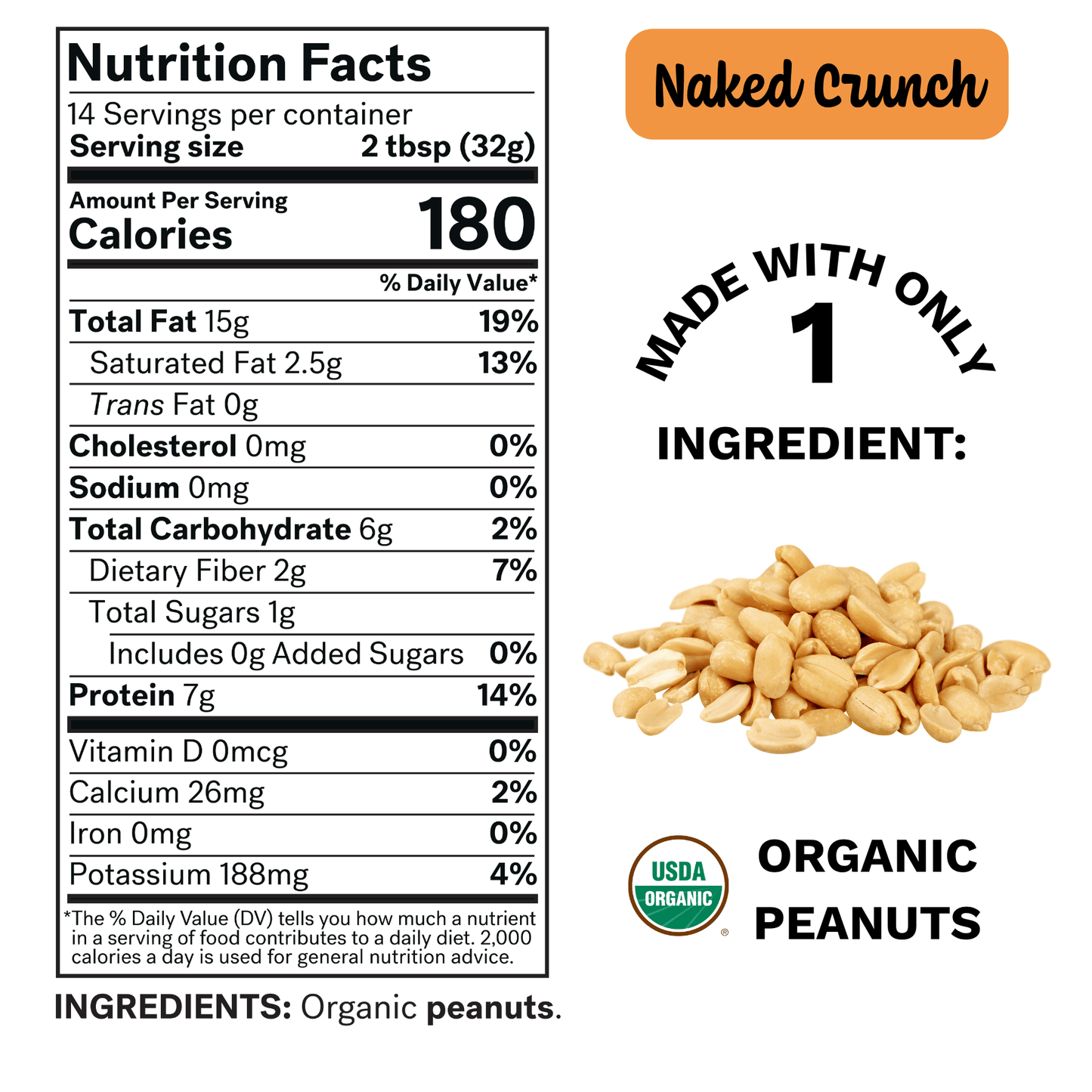 Nutrition facts label for organic peanuts with Spread The Love 'Naked Crunch' branding.